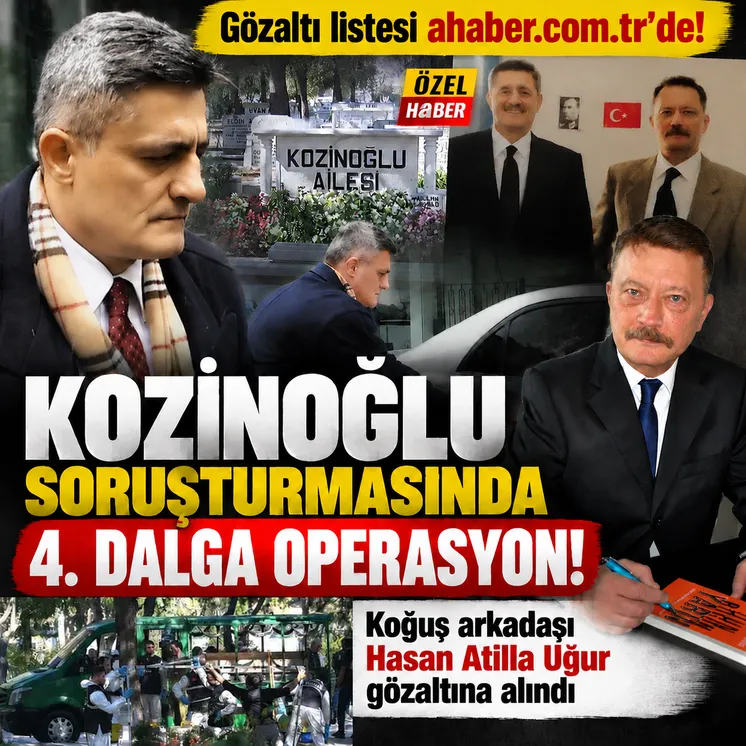 Kaşif Kozinoğlu soruşturmasında yeni operasyon