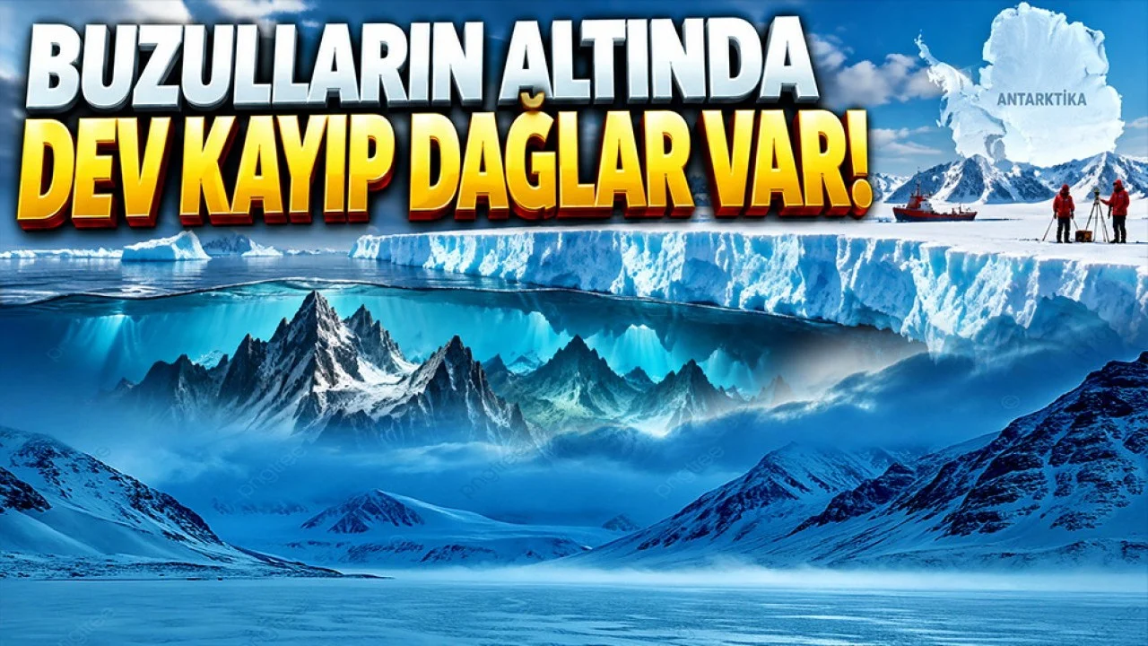 Antarktika’nın altında yüz milyonlarca yıllık sır