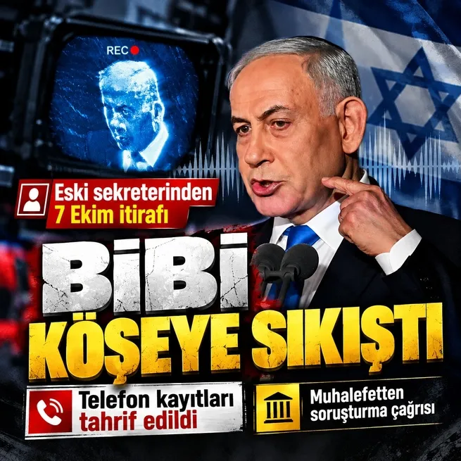 Netanyahu'nun eski sekreterinden 7 Ekim itirafı: Kayıtlar değiştirildi