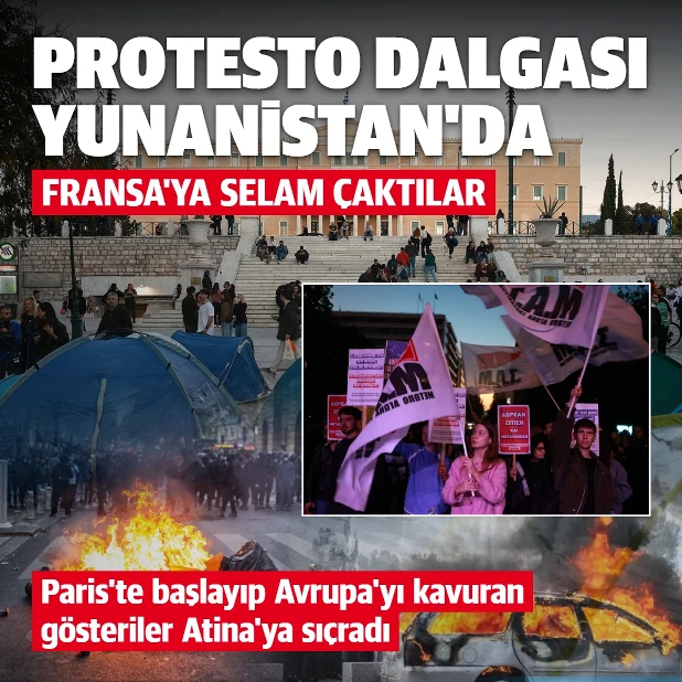 Fransa'da başlayan protesto dalgası şimdi de Yunanistan'da