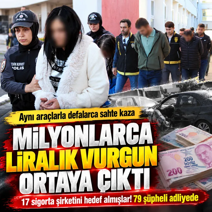 Adana merkezli 7 ilde sigorta dolandırıcılığı