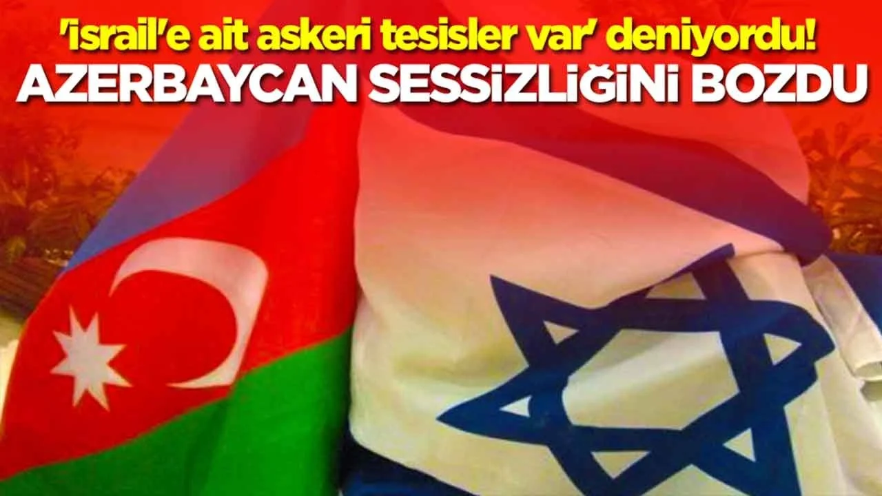 Azerbaycan Cumhurbaşkanı Müşaviri Hikmet Hacıyev, "İsrail’e ait askeri tesisler" iddialarıyla ilgili olarak bir açıklama yaptı