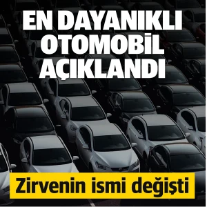 2026'nın en dayanıklı otomobil markaları açıklandı