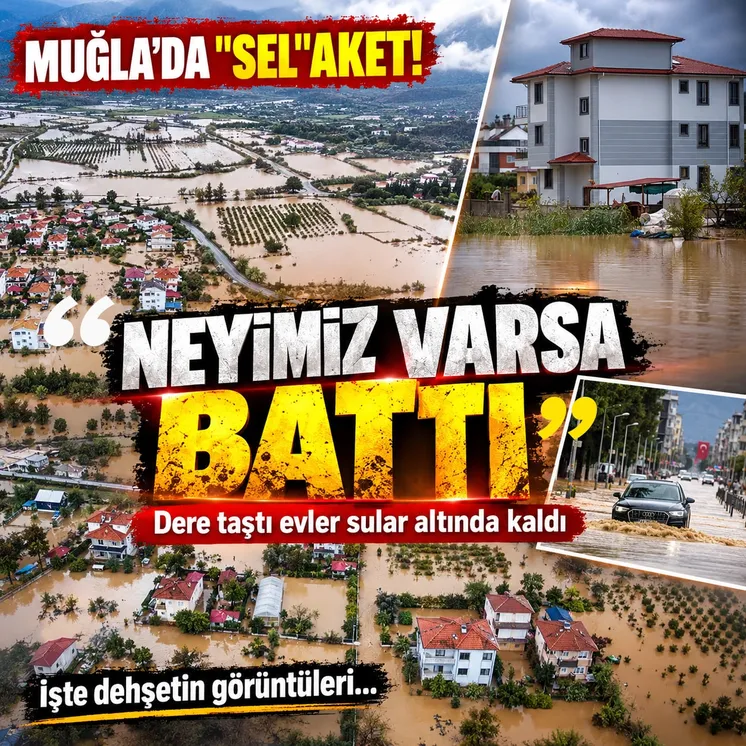 Muğla'da sağanak hayatı felç etti