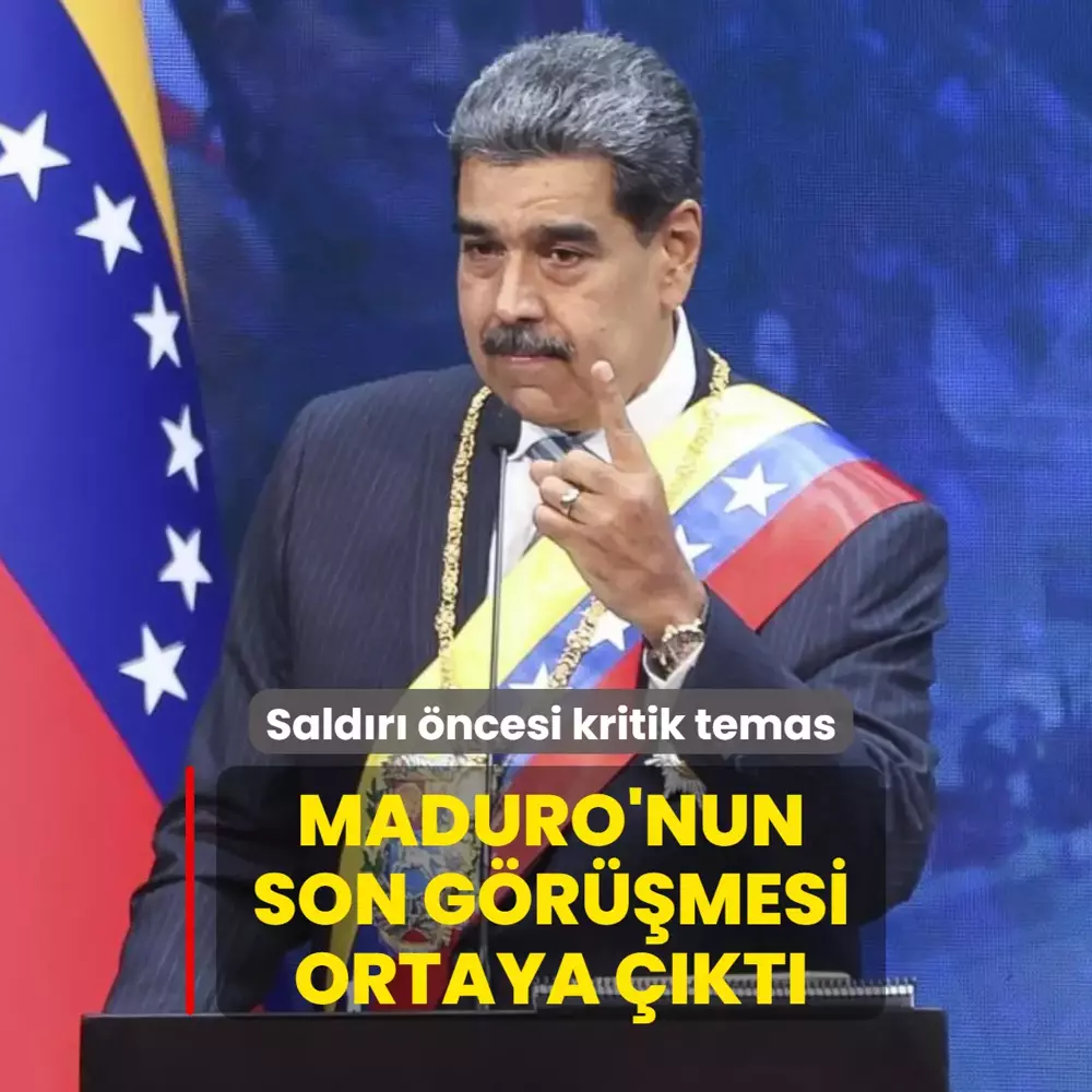 Maduro'nun son görüşmesi ortaya çıktı