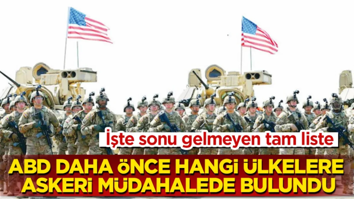 ABD daha önce hangi ülkelere askeri müdahalede bulundu?