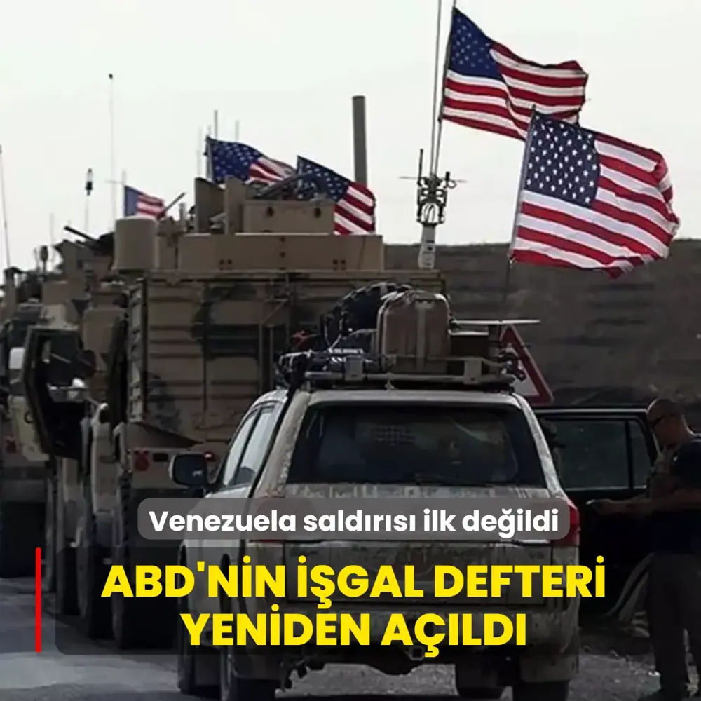 ABD'nin işgal defteri yeniden açıldı