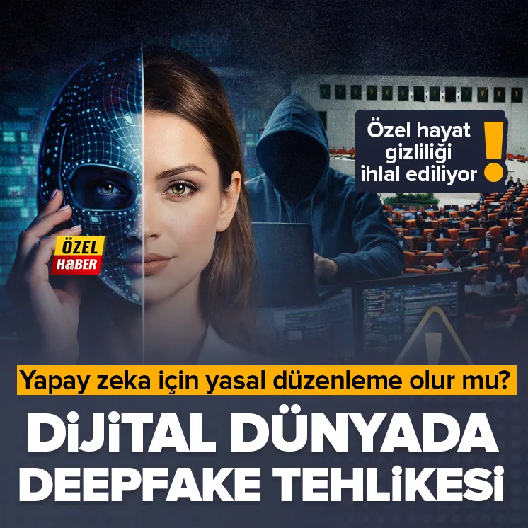 Dijital dünyada deepfake tehlikesi