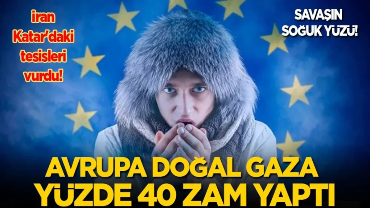 İran’ın Katar’daki sıvı doğal tesislerini vurması sonucu