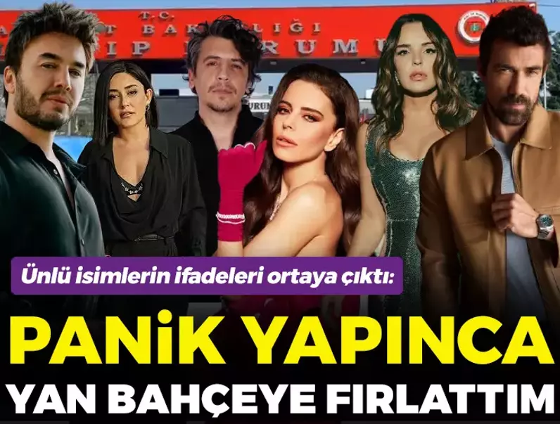 Ünlü isimlerin ifadesi de ortaya çıktı