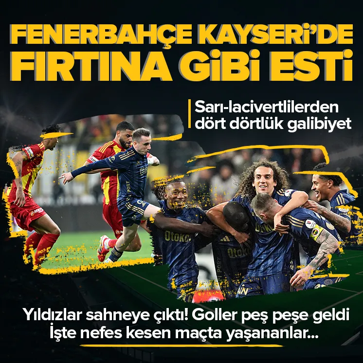 Fenerbahçe, deplasmanda Kayserispor’a konuk oldu