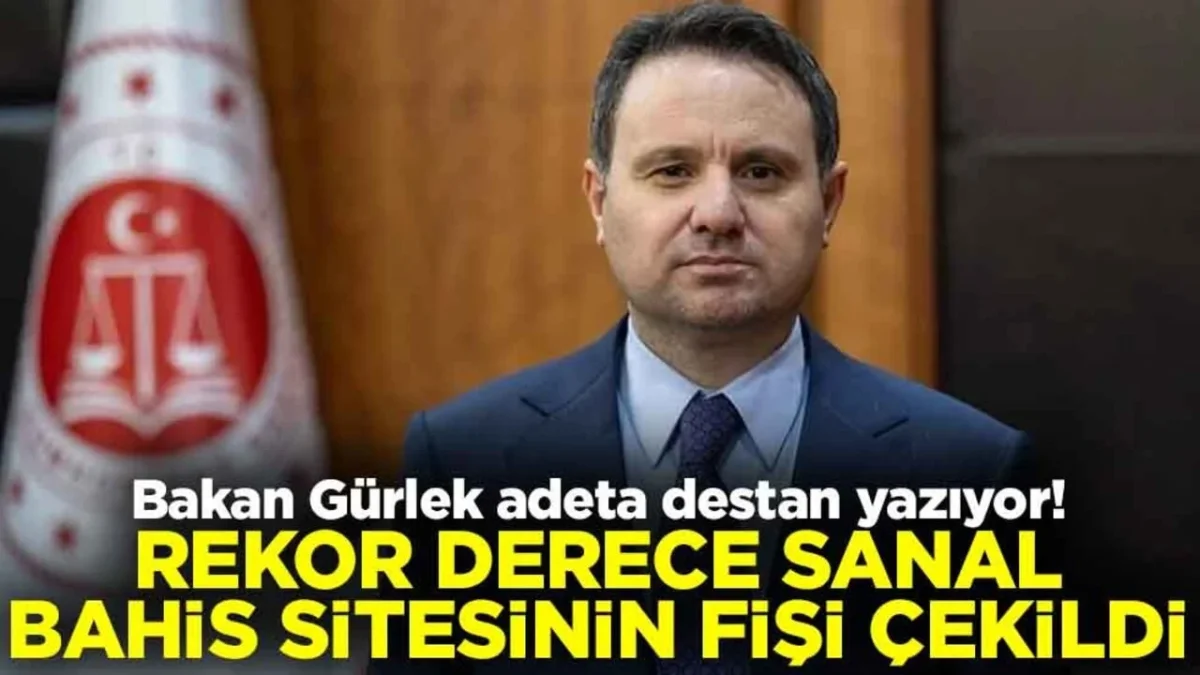 Adalet Bakanı Akın G&uuml;rlek, adeta destan yazıyor