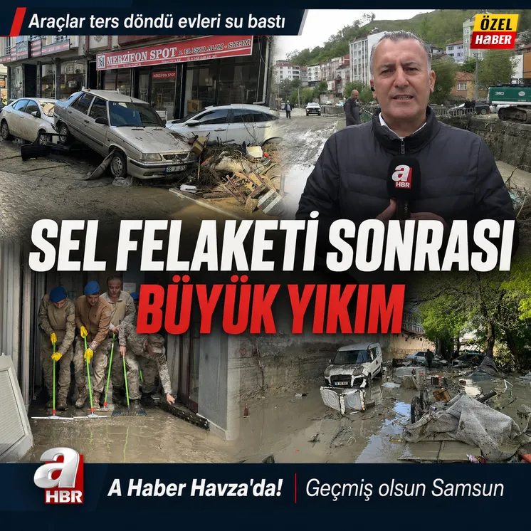 Samsun'daki sel felaketinin izleri g&uuml;n ağarınca ortaya &ccedil;ıktı
