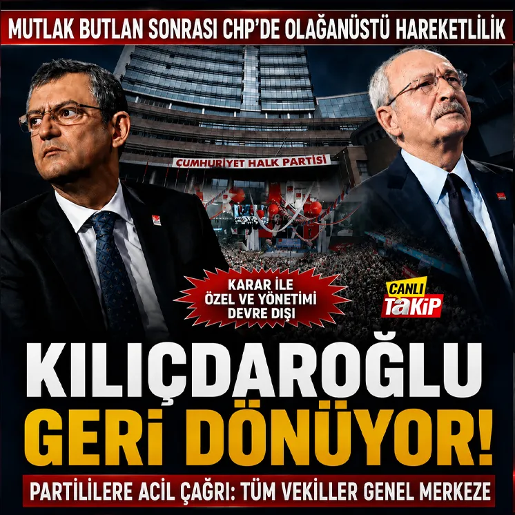 CHP'de mutlak butlan kararı ile &Ouml;zel ile parti y&ouml;netimi g&ouml;revden uzaklaştırıldı