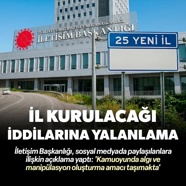 Yeni illerin kurulmasına y&ouml;nelik mevcutta planlanan veya y&uuml;r&uuml;t&uuml;len herhangi bir &ccedil;alışma bulunmamaktadır