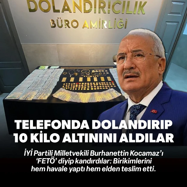 İYİ Partili vekili 'FET&Ouml;' diyip dolandırdılar