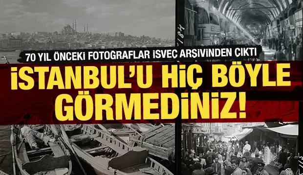İstanbul'u hi&ccedil; b&ouml;yle g&ouml;rmediniz