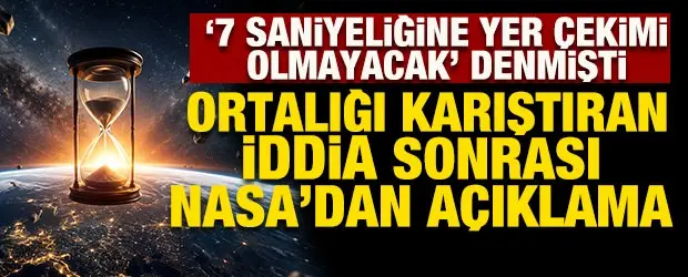 NASA 7 saniye efsanesine cevap verdi